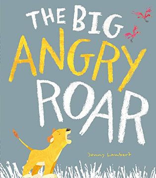 portada The big Angry Roar (en Inglés)