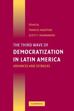 portada The Third Wave of Democratization in Latin America: Advances and Setbacks (en Inglés)