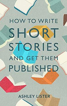 portada How to Write Short Stories and get Them Published (en Inglés)