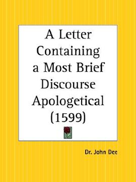 portada a letter containing a most brief discourse apologetical (en Inglés)