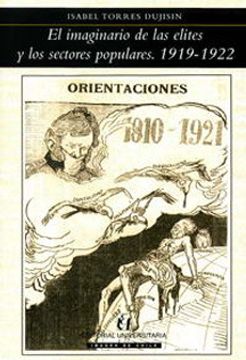 portada El Imaginario de las Elites y los Sectores Populares 1919-1922 (in Spanish)