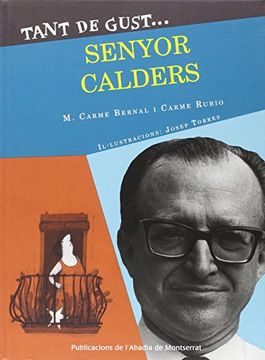 Tant De Gust De Conèixer-Lo Senyor Pere Calders