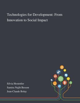portada Technologies for Development: From Innovation to Social Impact (en Inglés)