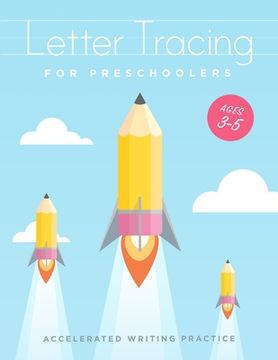 portada Letter Tracing For Preschoolers Ages 3-5: Learn to write activity workbooks, abc alphabet writing paper lines. Kindergarten preschoolers handwriting p