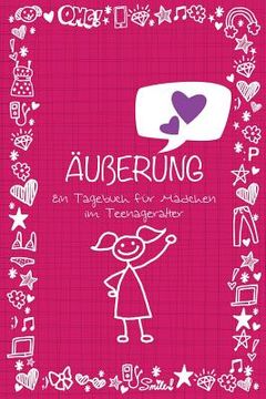 portada Auberung Ein Tagebuch Fur Madchen Im Teenageralter (in German)