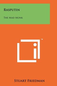 portada rasputin: the mad monk (en Inglés)