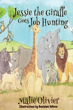 portada Jessie the Giraffe Goes Job Hunting