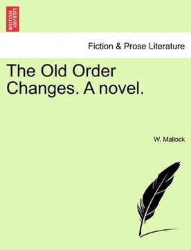 portada the old order changes. a novel.