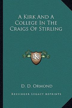 portada a kirk and a college in the craigs of stirling (in English)