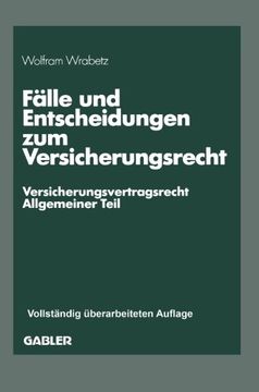 portada Fälle und Entscheidungen zum Versicherungsrecht: ―Versicherungsvertragsrecht, Allgemeiner Teil― (German Edition)