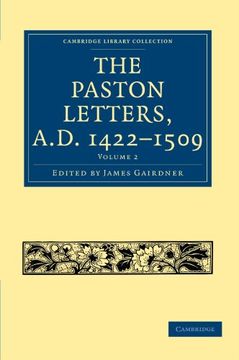 portada The Paston Letters, A. D. 1422 1509: Volume 2 (Cambridge Library Collection - Medieval History) (en Inglés)