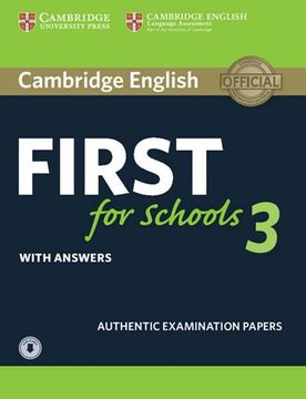portada Cambridge English First for Schools 3. Student's Book With Answers and Downloadable Audio