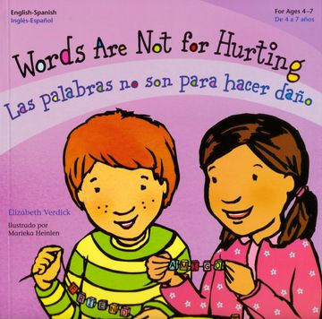 portada Words are not for Hurting / las Palabras no son Para Hacer Daño (en Inglés)