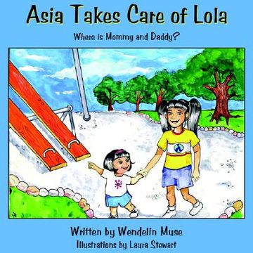 portada asia takes care of lola (en Inglés)