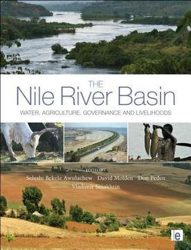 portada The Nile River Basin: Water, Agriculture, Governance and Livelihoods (en Inglés)