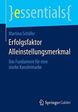 portada Erfolgsfaktor Alleinstellungsmerkmal: Das Fundament für Eine Starke Kanzleimarke (in German)