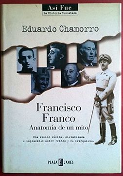 portada Francisco Franco -anatomia De Un Mito-