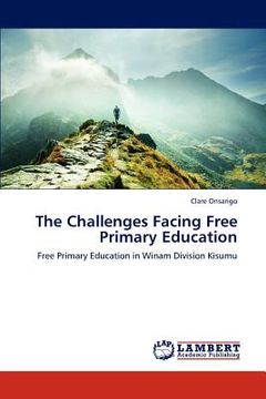 portada the challenges facing free primary education (en Inglés)