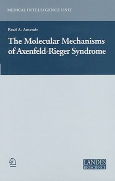 portada the molecular mechanisms of axenfeld-rieger syndrome (in English)
