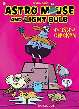 portada Astro Mouse and Light Bulb #1: Vs Astro Chicken (in English)