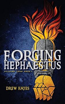 portada Forging Hephaestus (Villains' Code)
