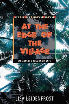 portada at the edge of the village (en Inglés)