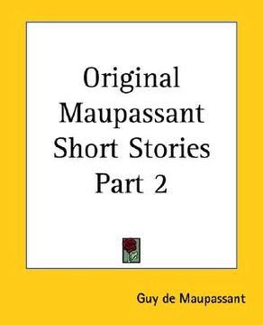 portada original maupassant short stories part 2 (en Inglés)