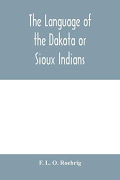 portada The Language of the Dakota or Sioux Indians 