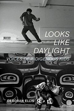portada Looks Like Daylight: Voices Of Indigenous Kids (en Inglés)