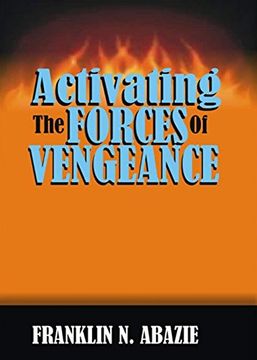 portada ACTIVATING THE FORCES OF VENGEANCE: VENGEANCE OF GOD