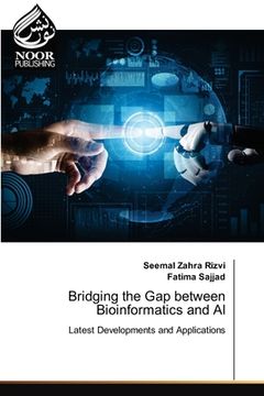 portada Bridging the Gap between Bioinformatics and AI (en Inglés)