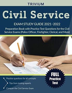 portada Civil Service Exam Study Guide 2021-2022: Preparation Book With Practice Test Questions for the Civil Service Exams (Police Officer, Firefighter, Clerical, and More) (en Inglés)