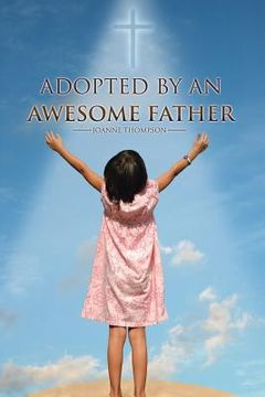 portada Adopted By an Awesome Father