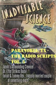 portada Paranoria, TX - The Radio Scripts Vol. 4 (in English)