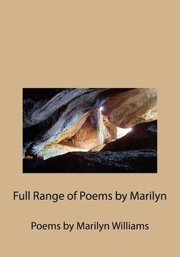 portada Full Range of Poems by Marilyn: Poems by Marilyn Williams (en Inglés)