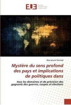 portada Mystère du sens profond des pays et implications de politiques dans (en Francés)
