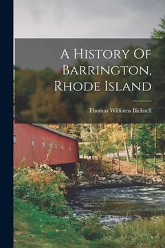 portada A History Of Barrington, Rhode Island (en Inglés)