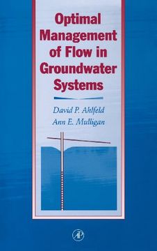 portada Optimal Management of Flow in Groundwater Systems: An Introduction to Combining Simulation Models and Optimization Methods (en Inglés)