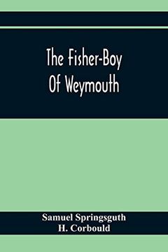 portada The Fisher-Boy of Weymouth: To Which are Added, the pet Donkey, and the Sisters (in English)