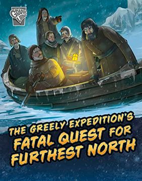 portada The Greely Expedition's Fatal Quest for Furthest North (en Inglés)