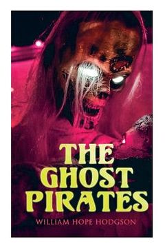 portada The Ghost Pirates: Sea Horror Novel