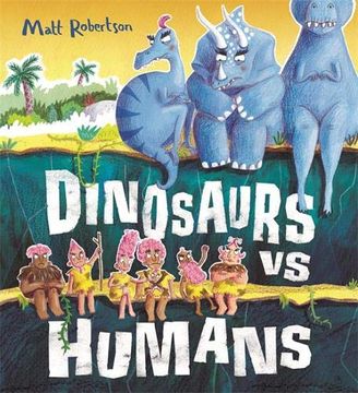 portada Dinosaurs Vs Humans (en Inglés)