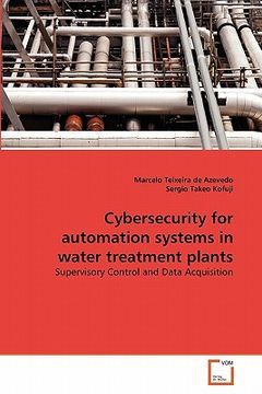 portada cybersecurity for automation systems in water treatment plants (en Inglés)
