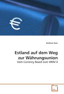 portada Estland auf dem Weg zur Währungsunion