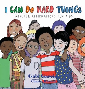 portada I can do Hard Things: Mindful Affirmations for Kids (en Inglés)