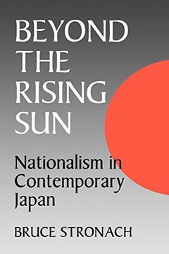 portada Beyond the Rising Sun: Nationalism in Contemporary Japan (en Inglés)
