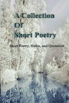 portada A Collection Of Short Poetry (en Inglés)
