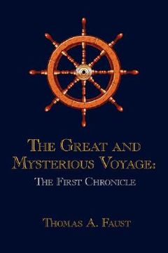 portada the great and mysterious voyage: the first chronicle