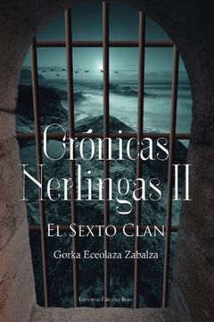 portada Crónicas Nerlingas ii: El Sexto Clan (in Spanish)