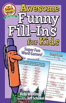 portada Awesome Funny Fill-Ins for Kids: Super Fun Word Games! (en Inglés)